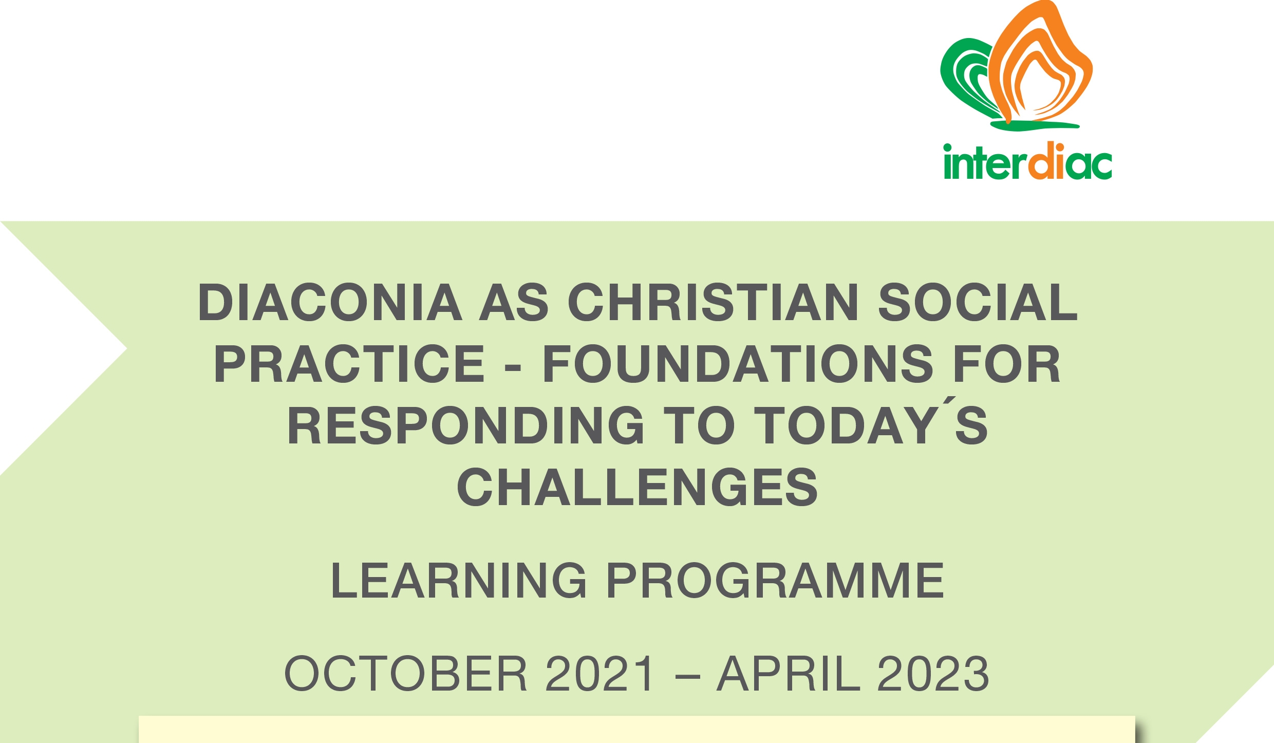 Diaconia as Christian Social Practice —   Foundations for responding to today’s challenges.